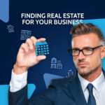 Businessman in glasses pinching a holographic house icon among floating building icons, captioned finding real estate for your business